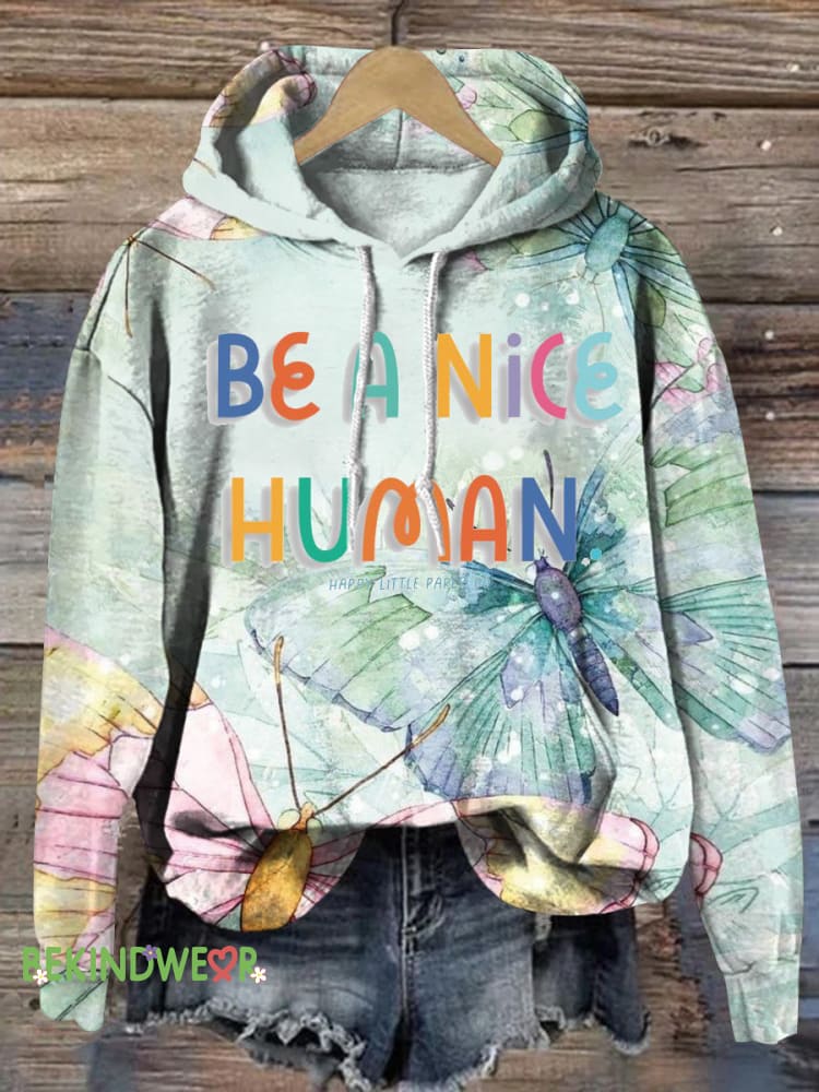 Kind People Are My Kinda People Printed Casual Hoodie Multicolor / S