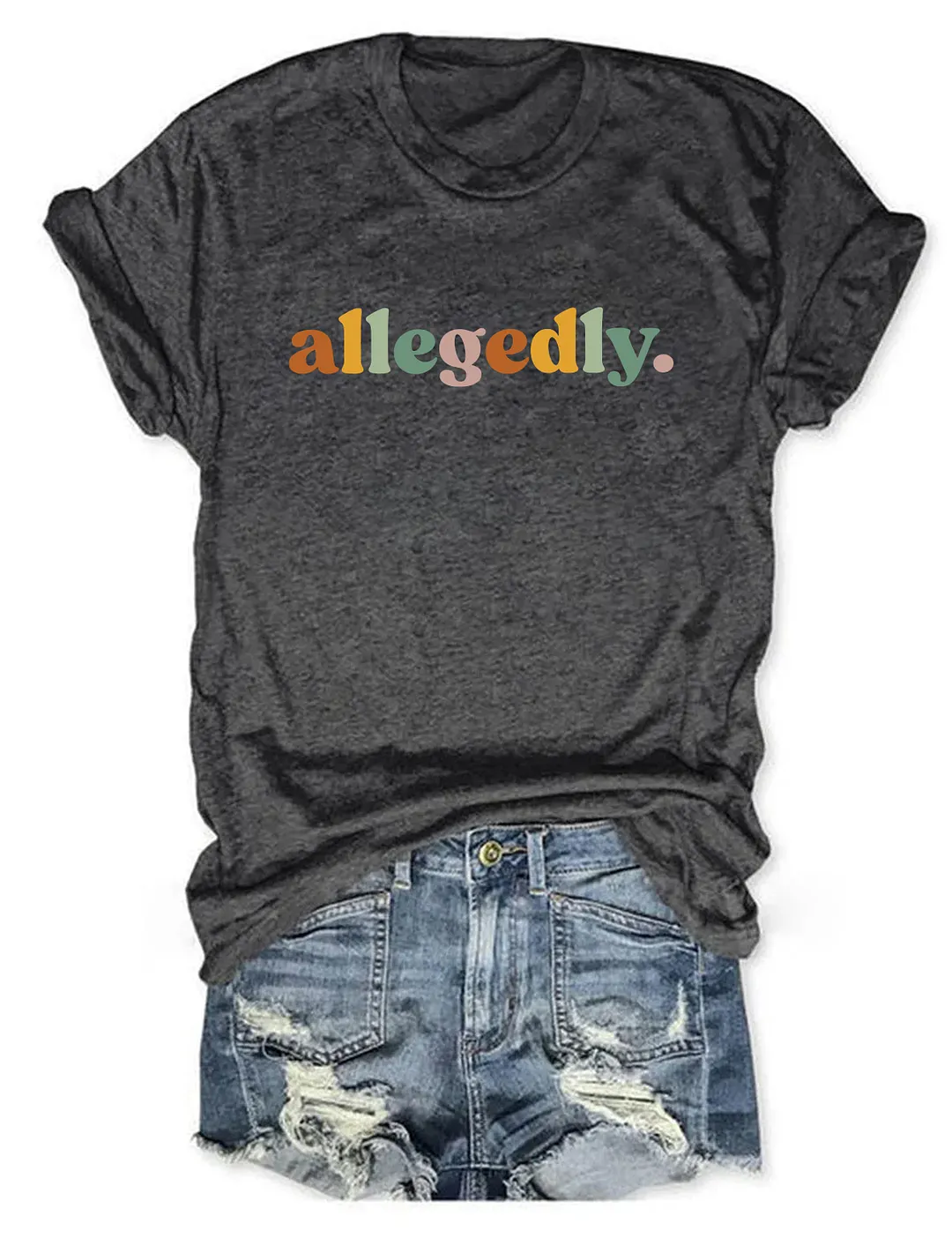 Allegedly T-Shirt