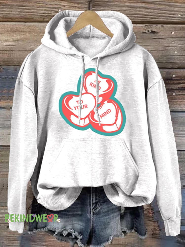 Be Kind To Your Mind Printed Casual Hoodie White / S