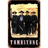 Tombstone - Vintage Metal Signs - 20*30cm/30*40cm - Movie