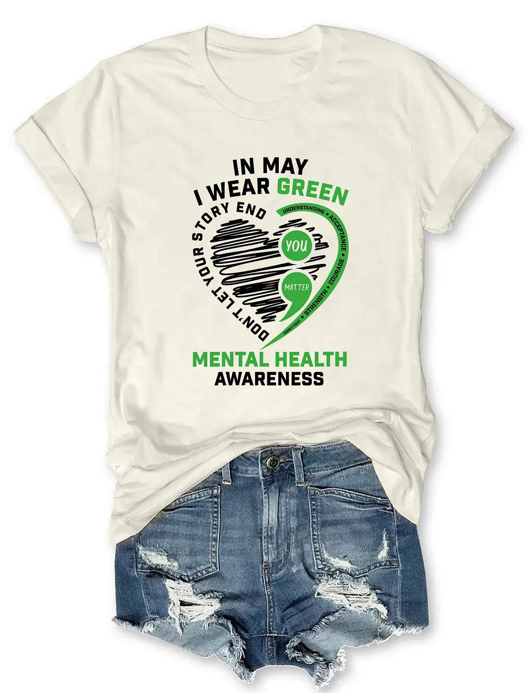In May I Wear Green Mental Health Awareness T-shirt