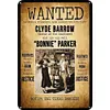 Wanted Bonnie & Clyde - Vintage Metal Signs - 20*30cm/30*40cm - Warning