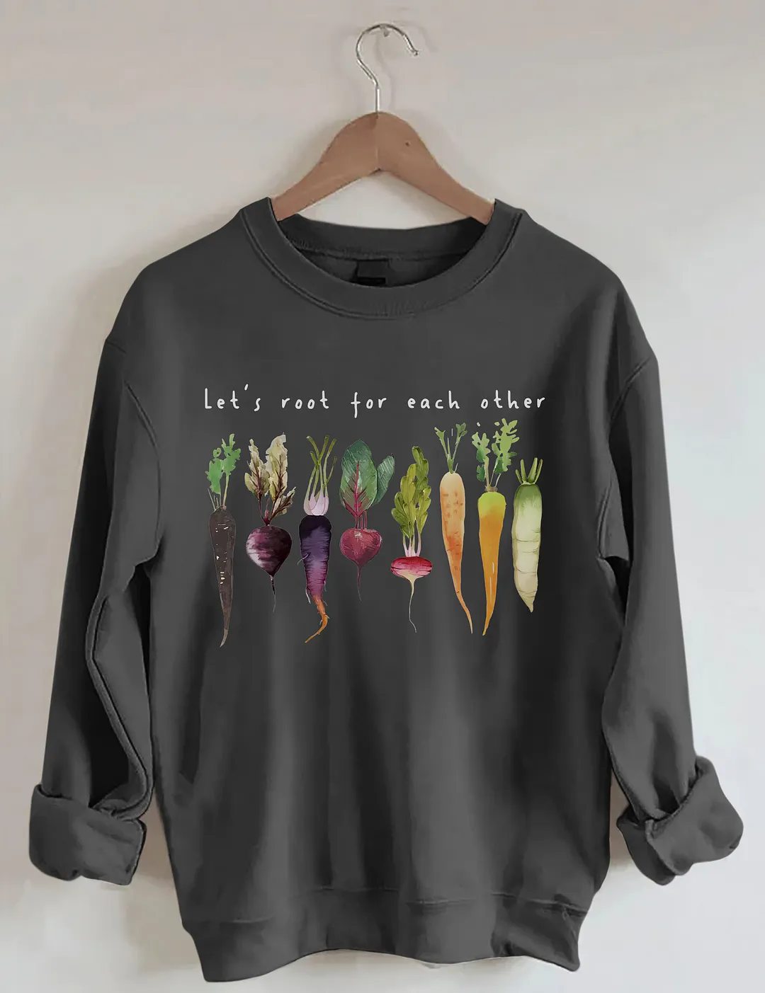 Let's Root For Each Other Sweatshirt