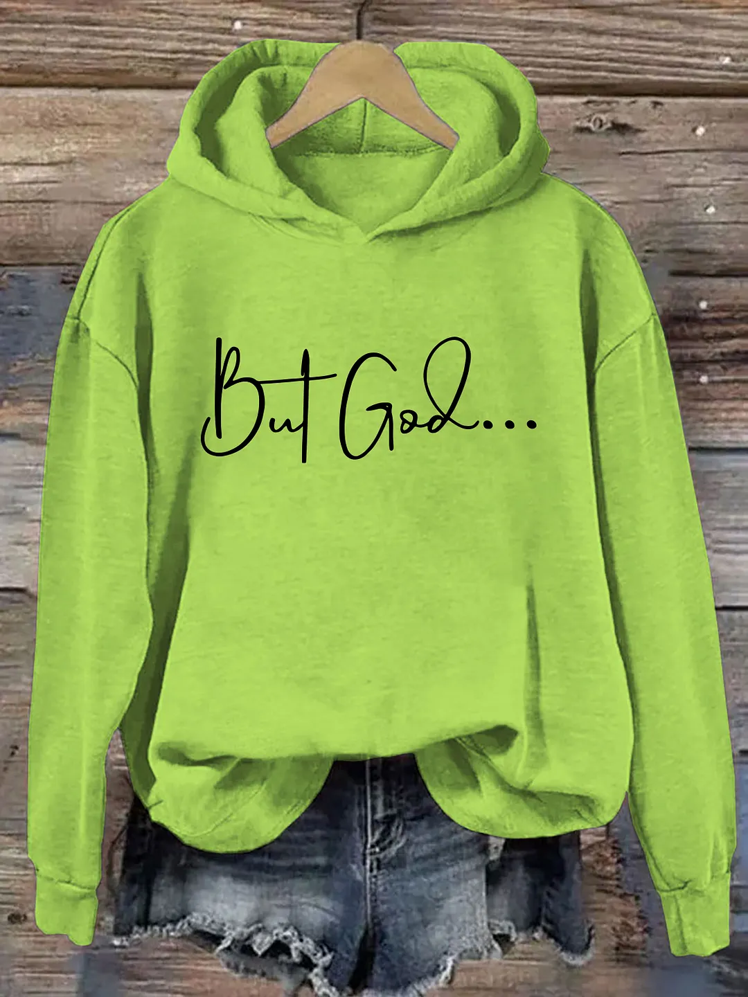 But God Hoodie