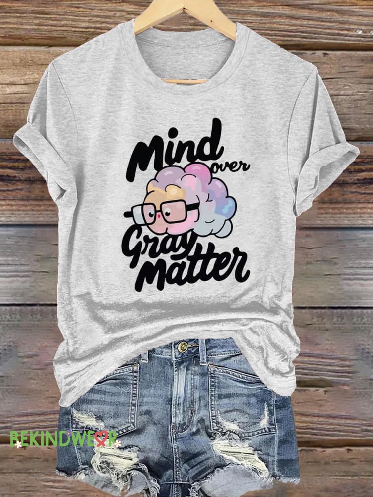 Mind Over Gray Matters Printed Casual Crew Neck Short Sleeve T-Shirt White / S