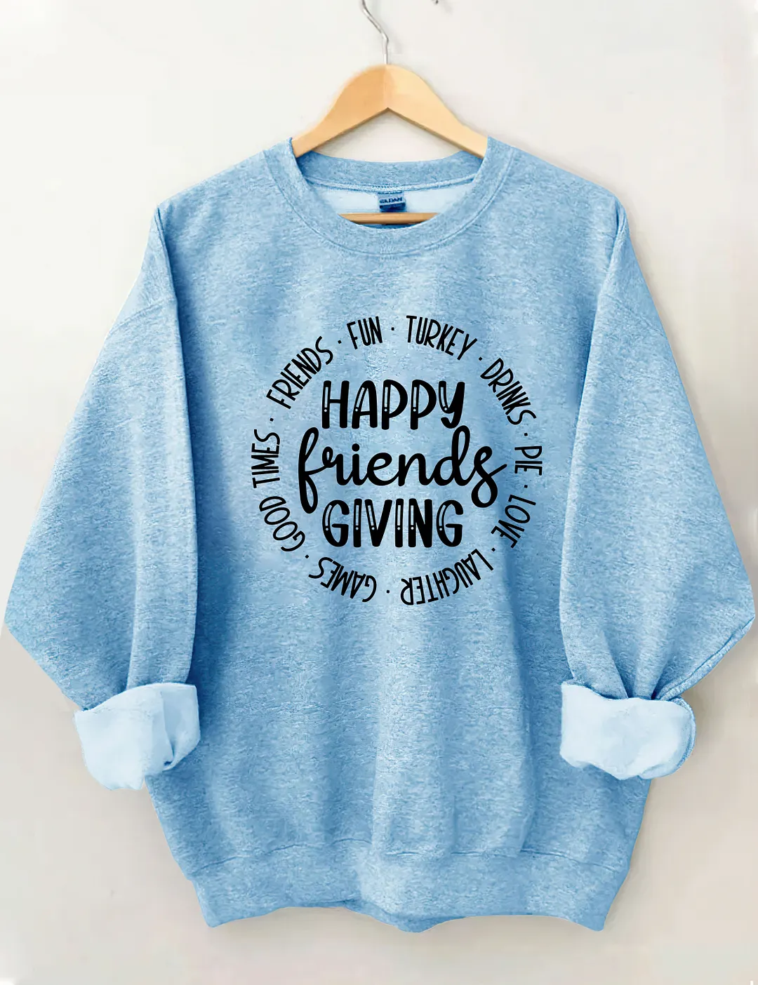 Happy Friends Giving Sweatshirt