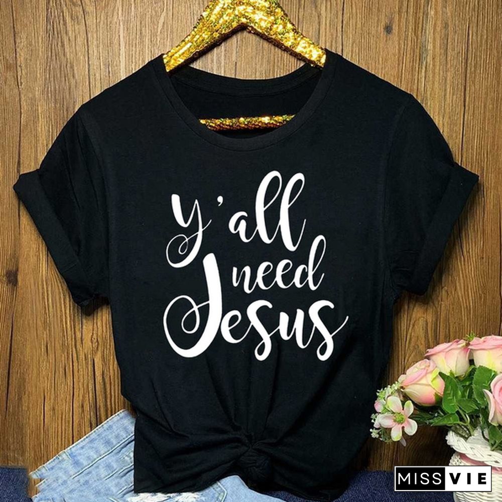 Y'all Need Jesus Shirt/ Christian Shirt/ Funny Tee/ Womens Tee/ Gift for Her/ Christian Shirt/ Christian Tee/ Religious Shirt