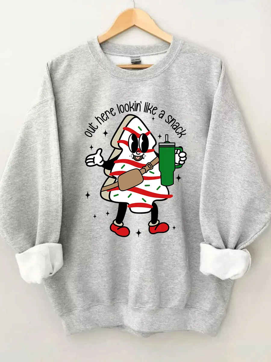 Out Here Lookin Like A Snack Sweatshirt