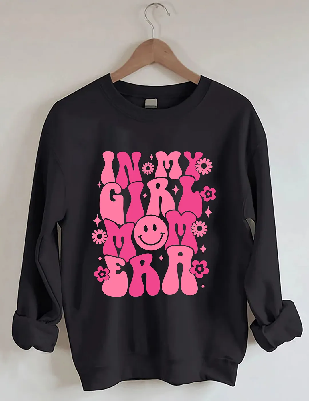 In My Girl Mom Era Sweatshirt