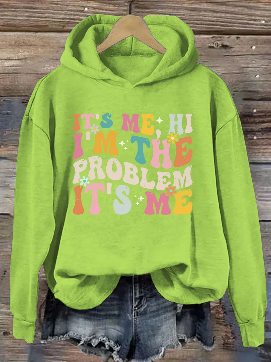 It's Me Hi I'm the Problem It's Me Hoodie