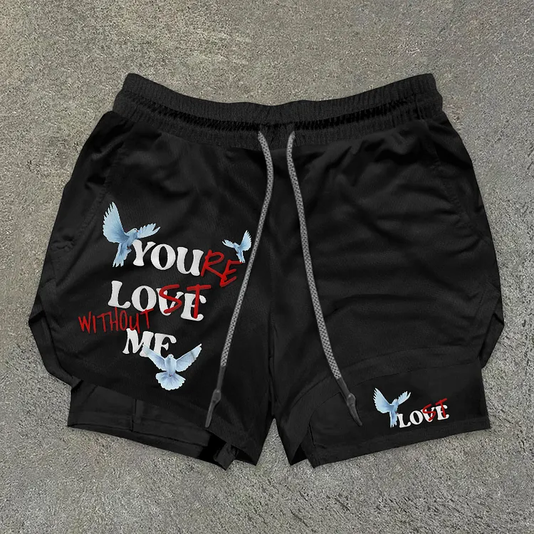 Peace Dove x &ldquo;You&rsquo;re Lost Without Me&rdquo; Performance Double Layer Quick Dry Shorts