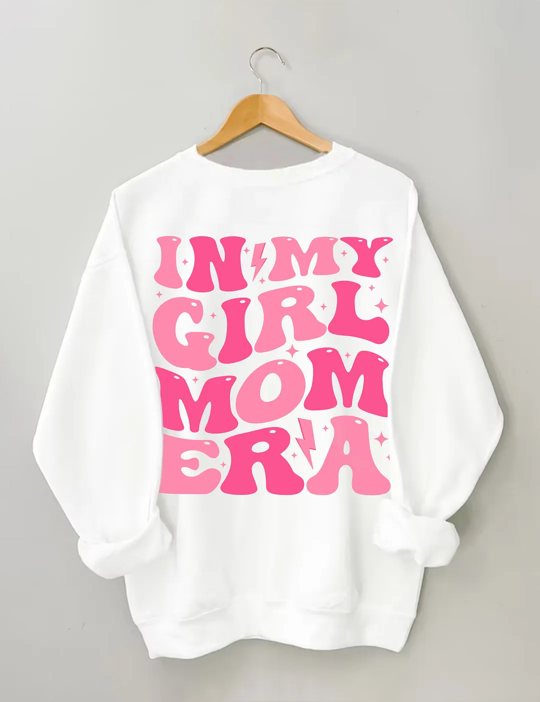 In My Girl Mom Era Sweatshirt