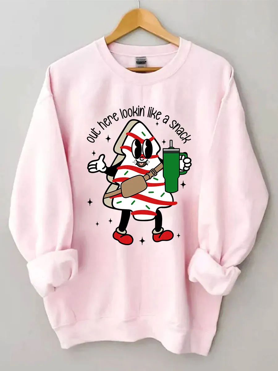 Out Here Lookin Like A Snack Sweatshirt