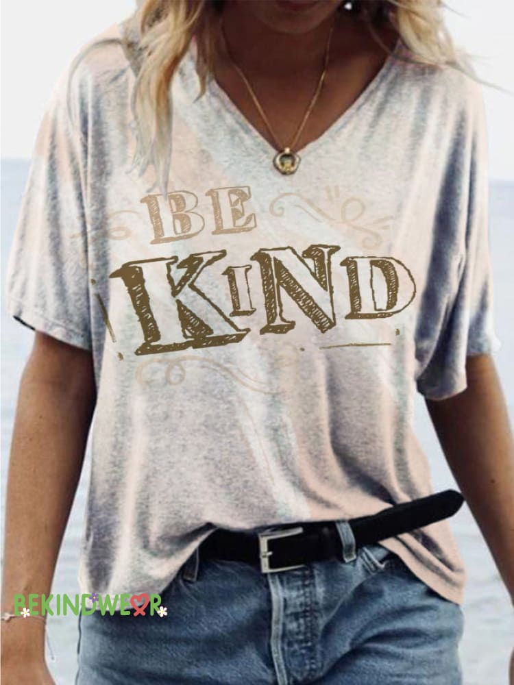 Be Kind Printed Loose Casual V-Neck Short Sleeve Multicolor / S