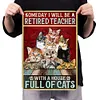 Cat - Vintage Metal Signs - 20*30cm/30*40cm