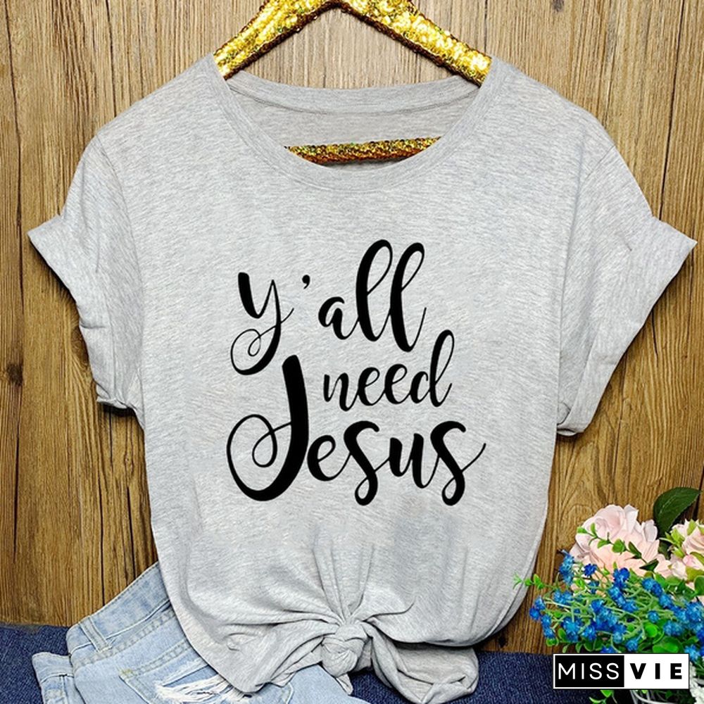 Y'all Need Jesus Shirt/ Christian Shirt/ Funny Tee/ Womens Tee/ Gift for Her/ Christian Shirt/ Christian Tee/ Religious Shirt