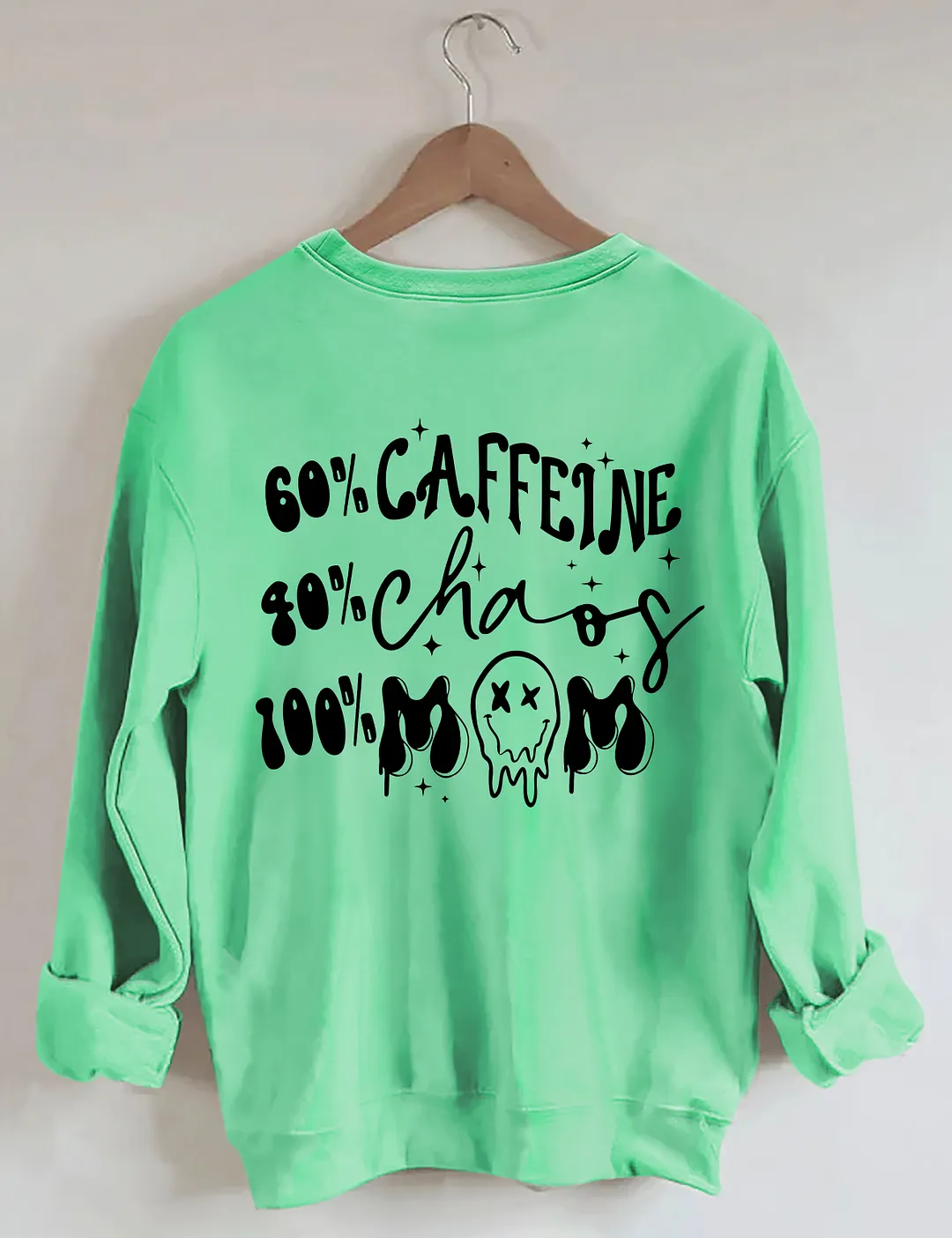 Caffeine And Chaos Mom Sweatshirt