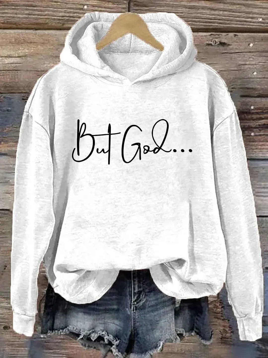 But God Hoodie