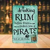 Drink Rum - Vintage Metal Signs - 20*30cm/30*40cm - Warning