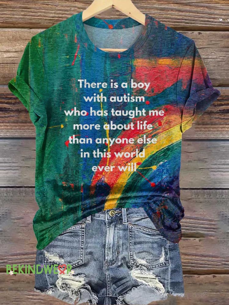 There Is A Boy with Autism Who Has Taught Me More About Life Than Anyone Else In This World Ever Will. Autism Awareness