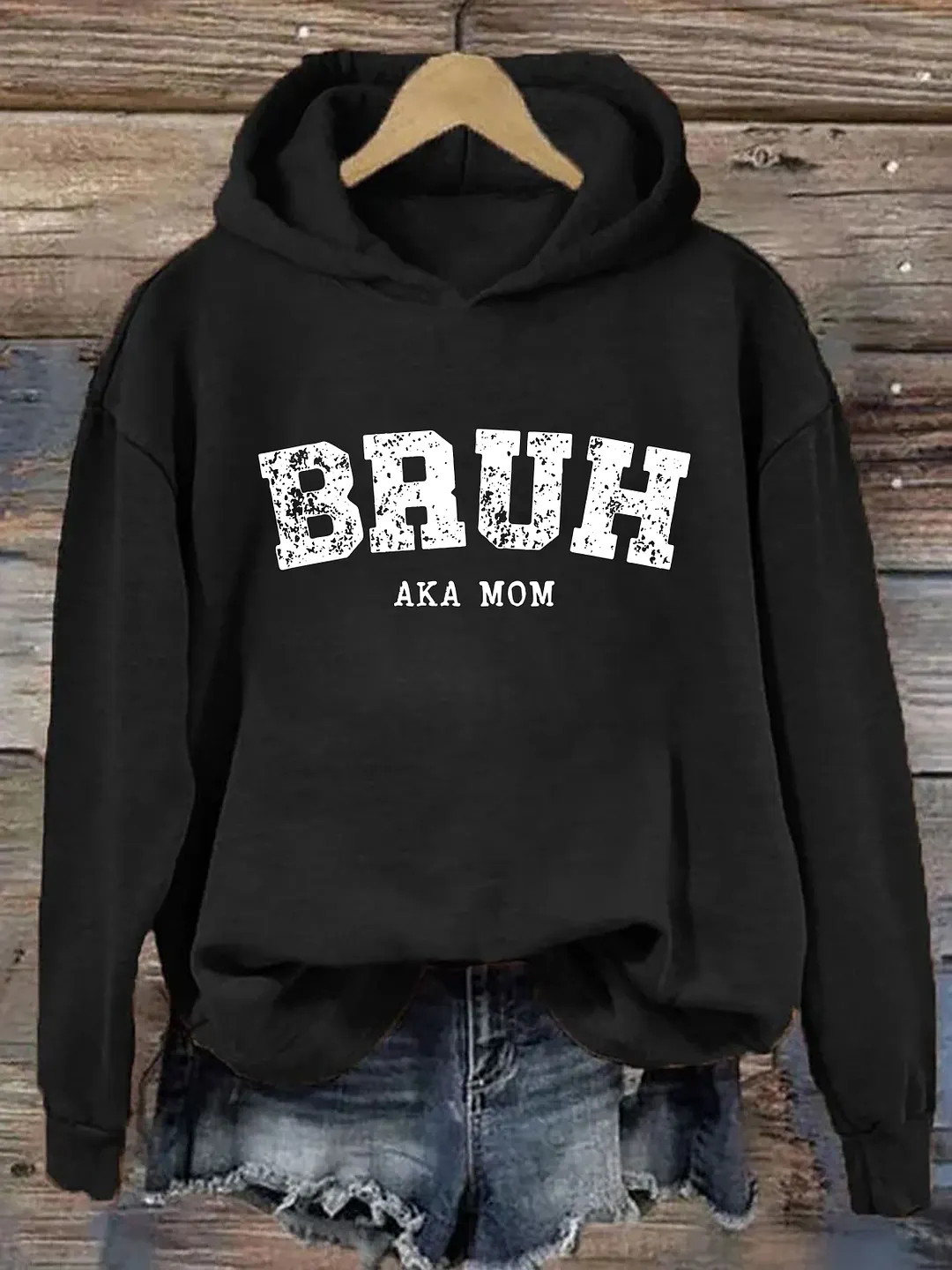 Bruh AKA Mom Hoodie