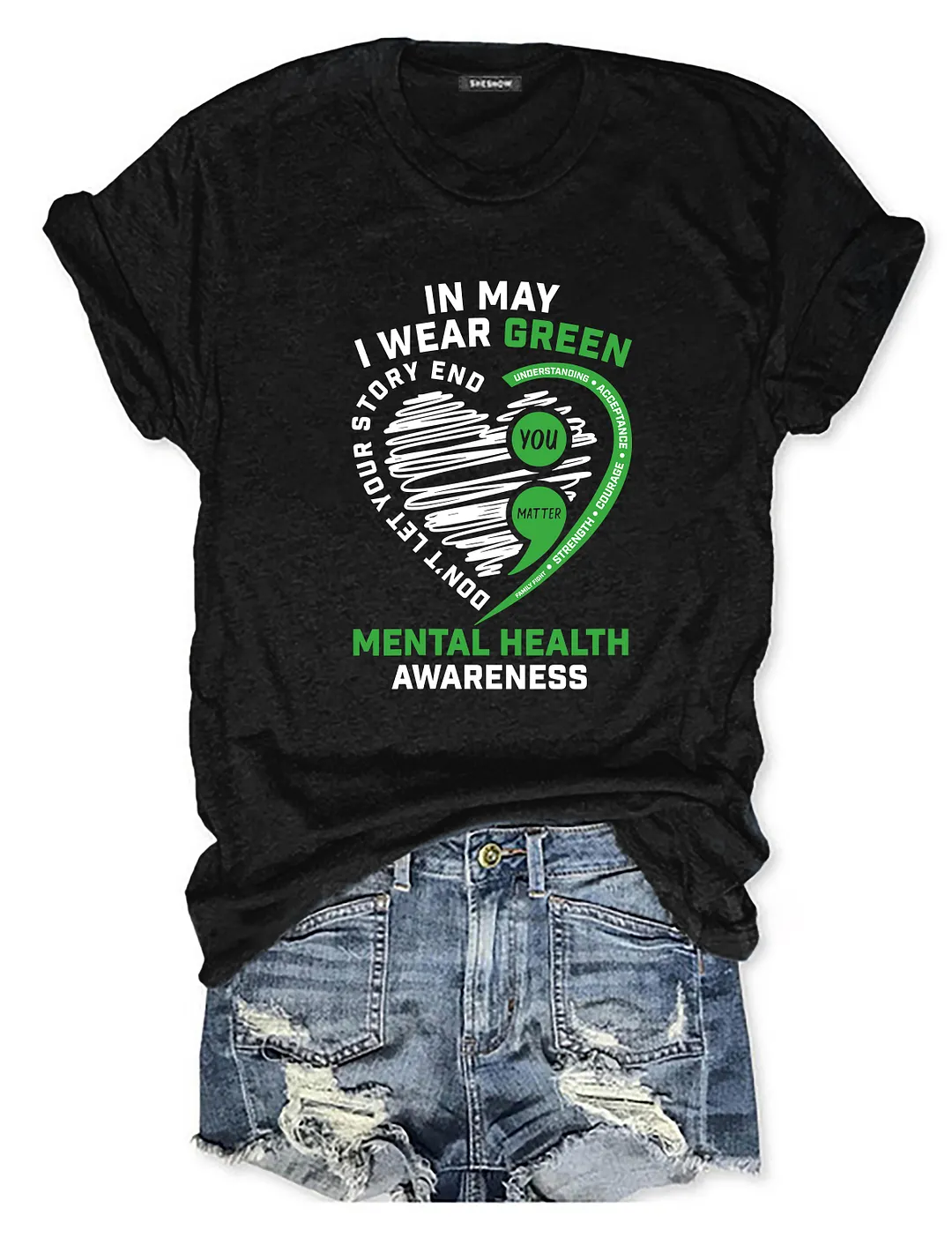 In May I Wear Green Mental Health Awareness T-shirt