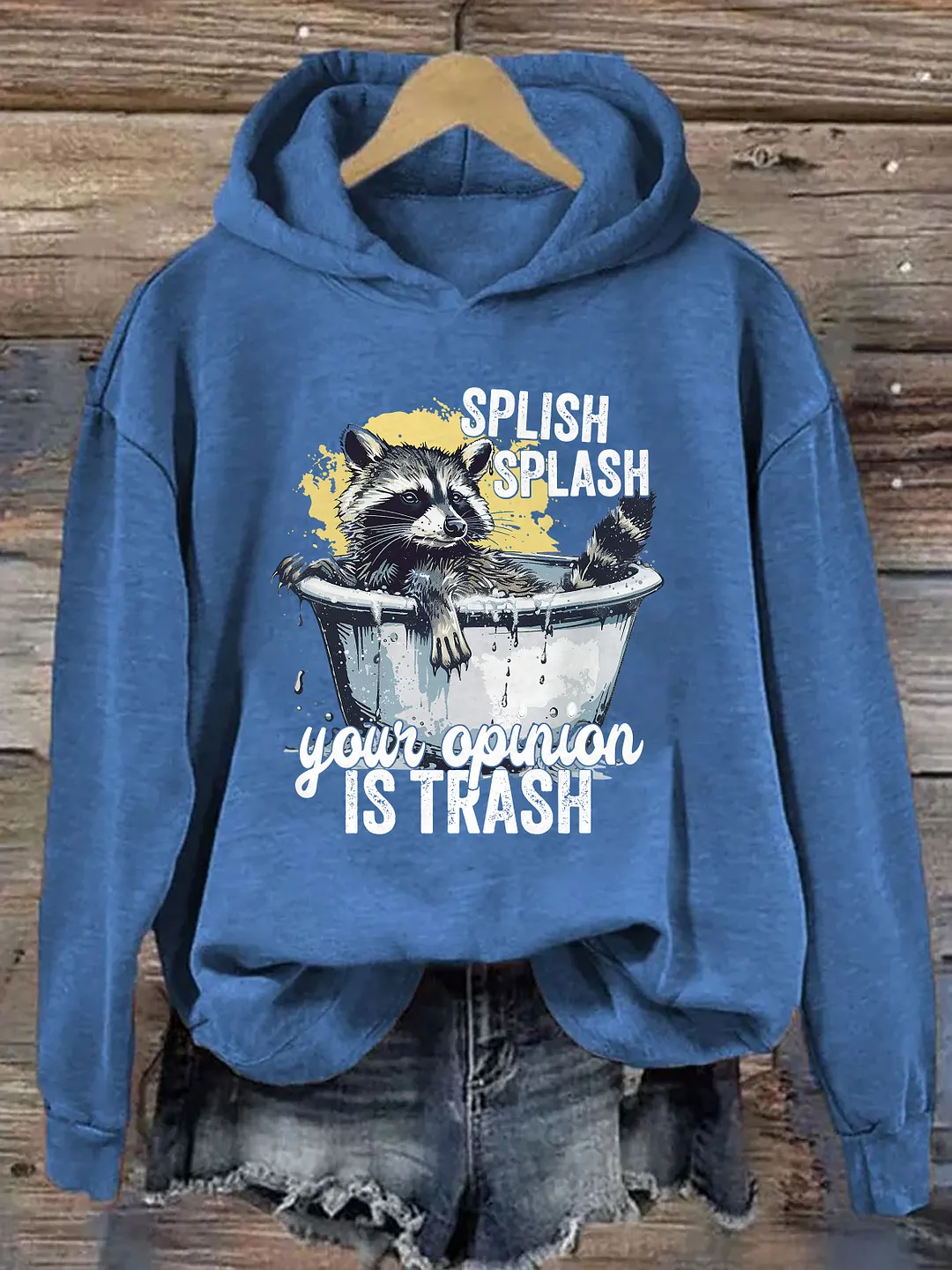 Splash Splash Your Opinion Is Trash Hoodie