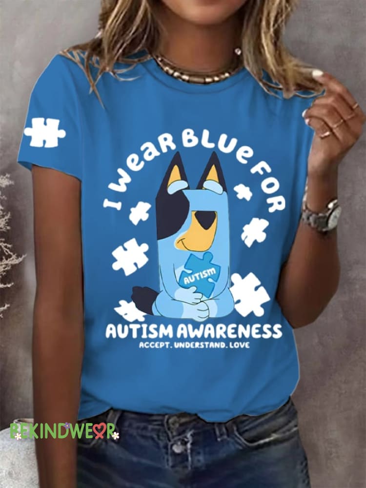 Women&rsquo;s I Wear Blue For The Month Of April For Autism Printed Short-Sleeved T-Shirt Blue / S