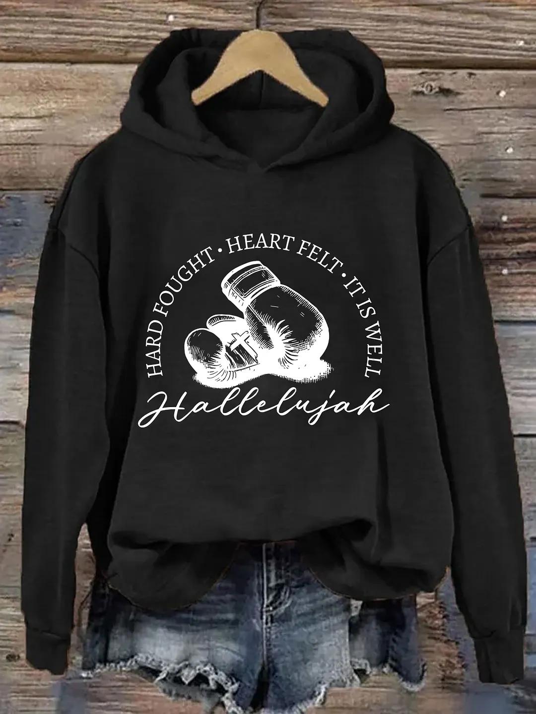 Hard Fought Hallelujah Hoodie