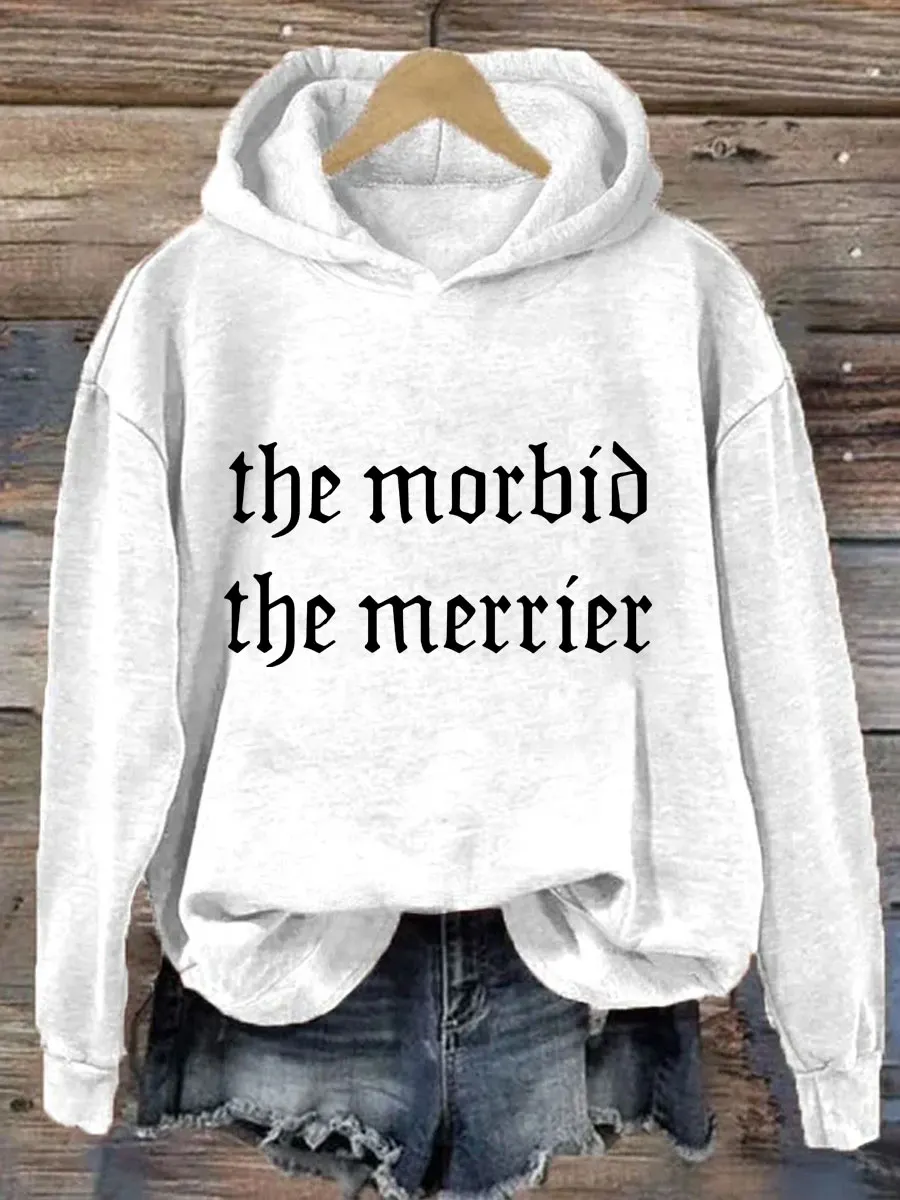 The Morbid The Merrier Hoodie