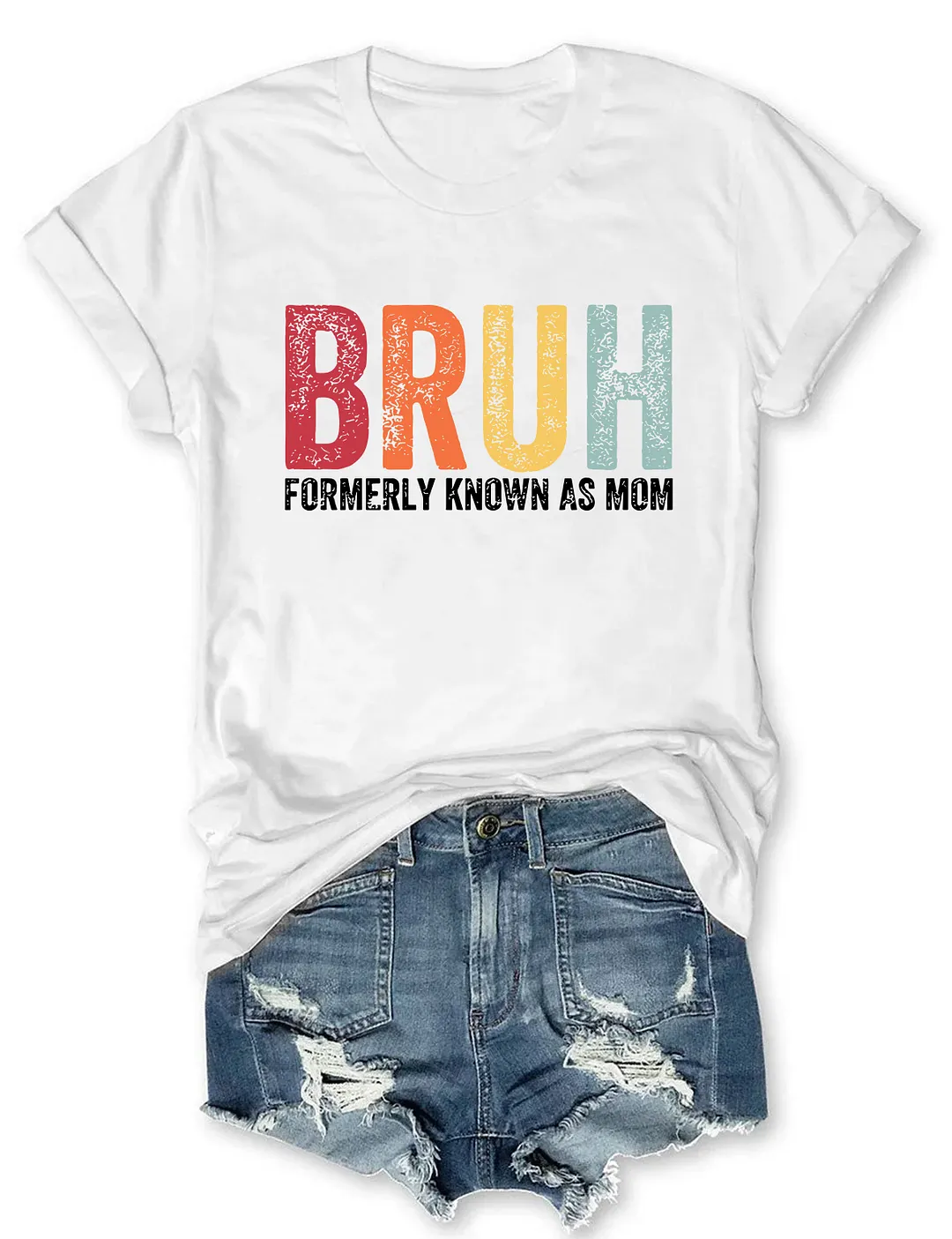 Bruh Formerly Known As Mom T-shirt