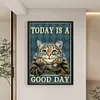 Retro Poster - Today Is A Good Day Cat-11CT Stamped Cross Stitch 40*60cm/15.75*23.62in (Big Size)