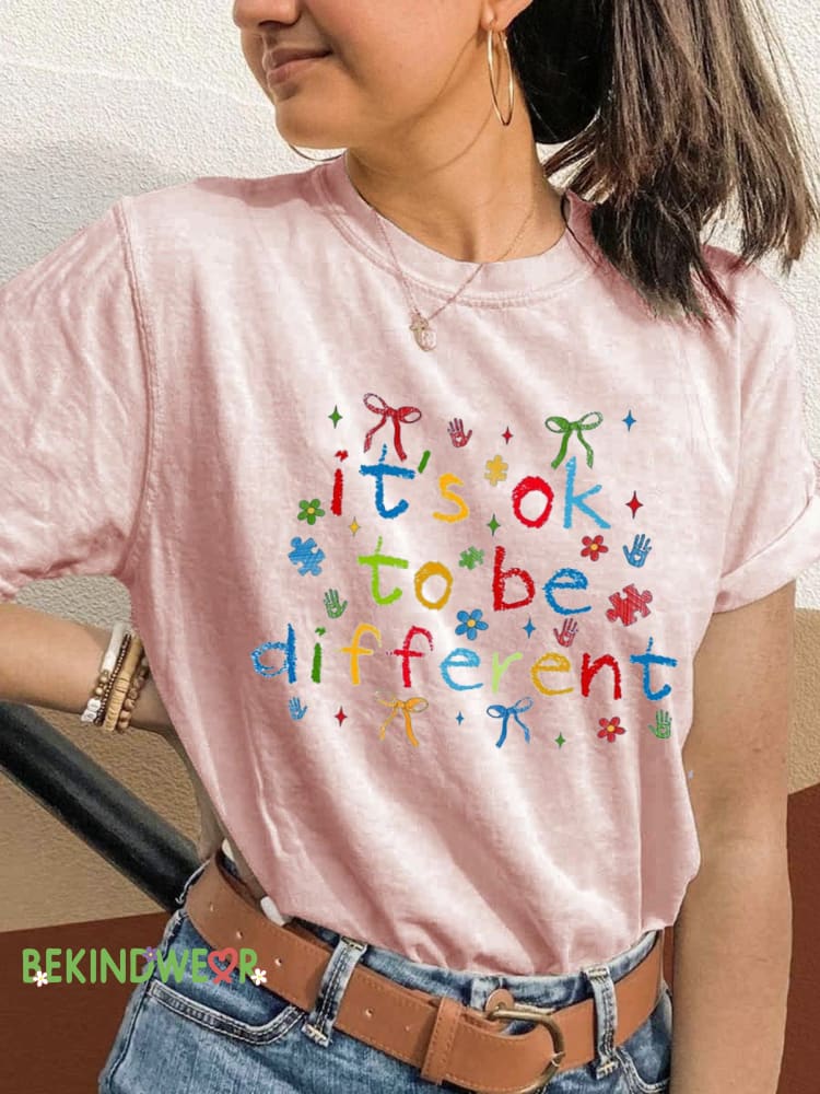 It&rsquo;s Okay To Be Different Printed Casual Crew Neck Short Sleeve T-Shirt Pink / S
