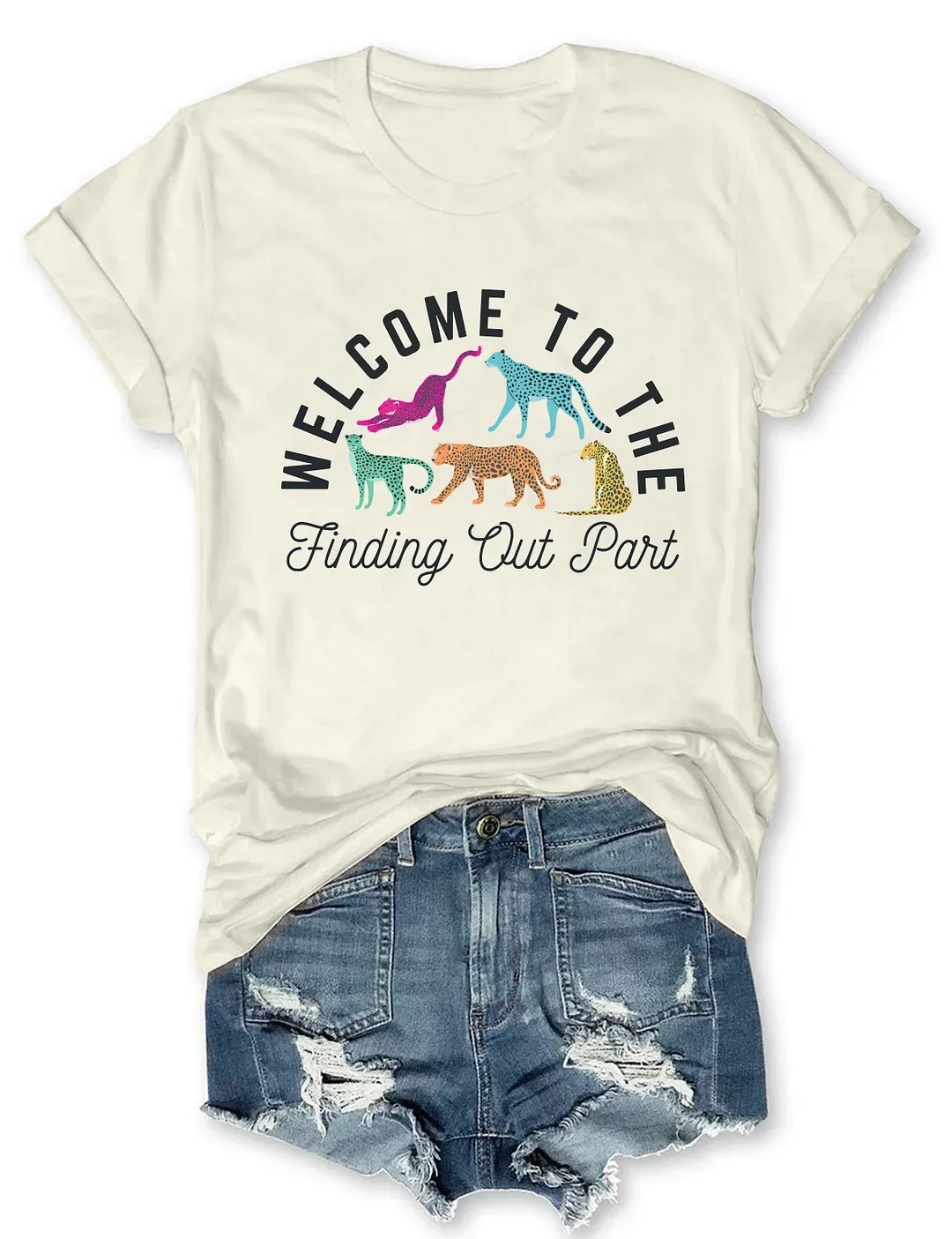 Welcome To The Finding Out Part T-shirt