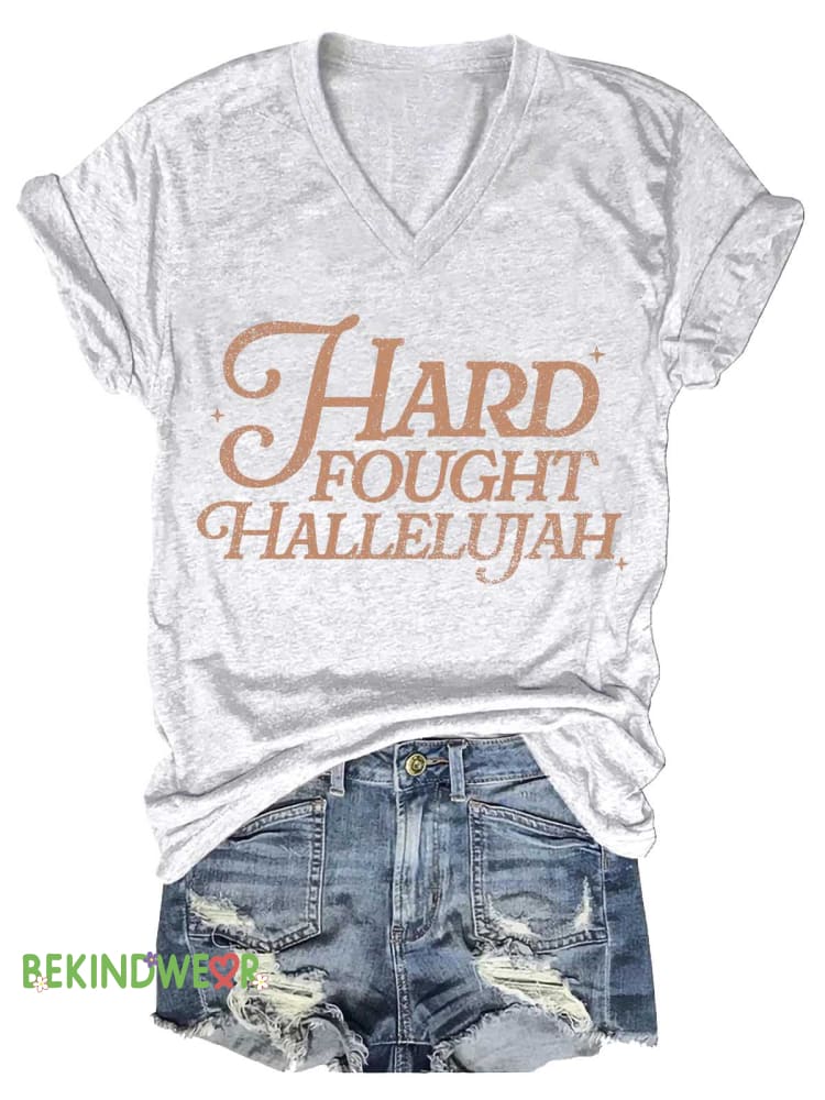 Women&rsquo;s Hard Fought Hallelujah V-neck Casual T-Shirt White / S