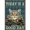 Retro Poster - Today Is A Good Day Cat-11CT Stamped Cross Stitch 40*60cm/15.75*23.62in (Big Size)