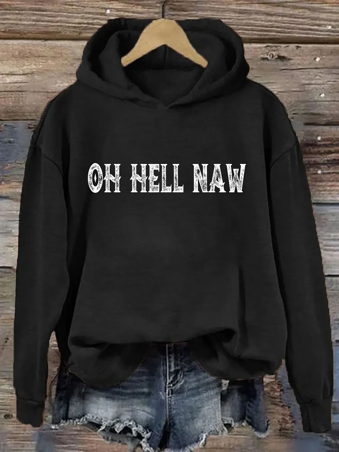 Oh Hell Naw Hoodie