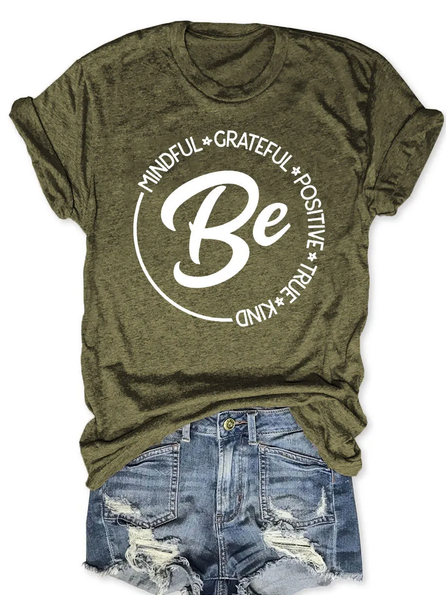 Be T-shirt