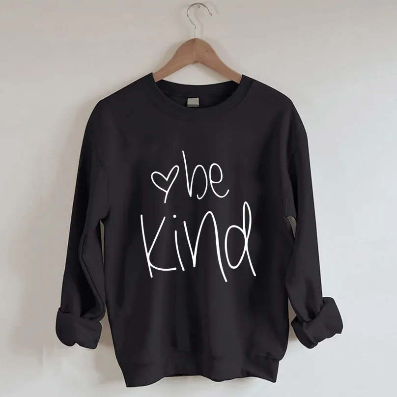 Be Kind Sweatshirt
