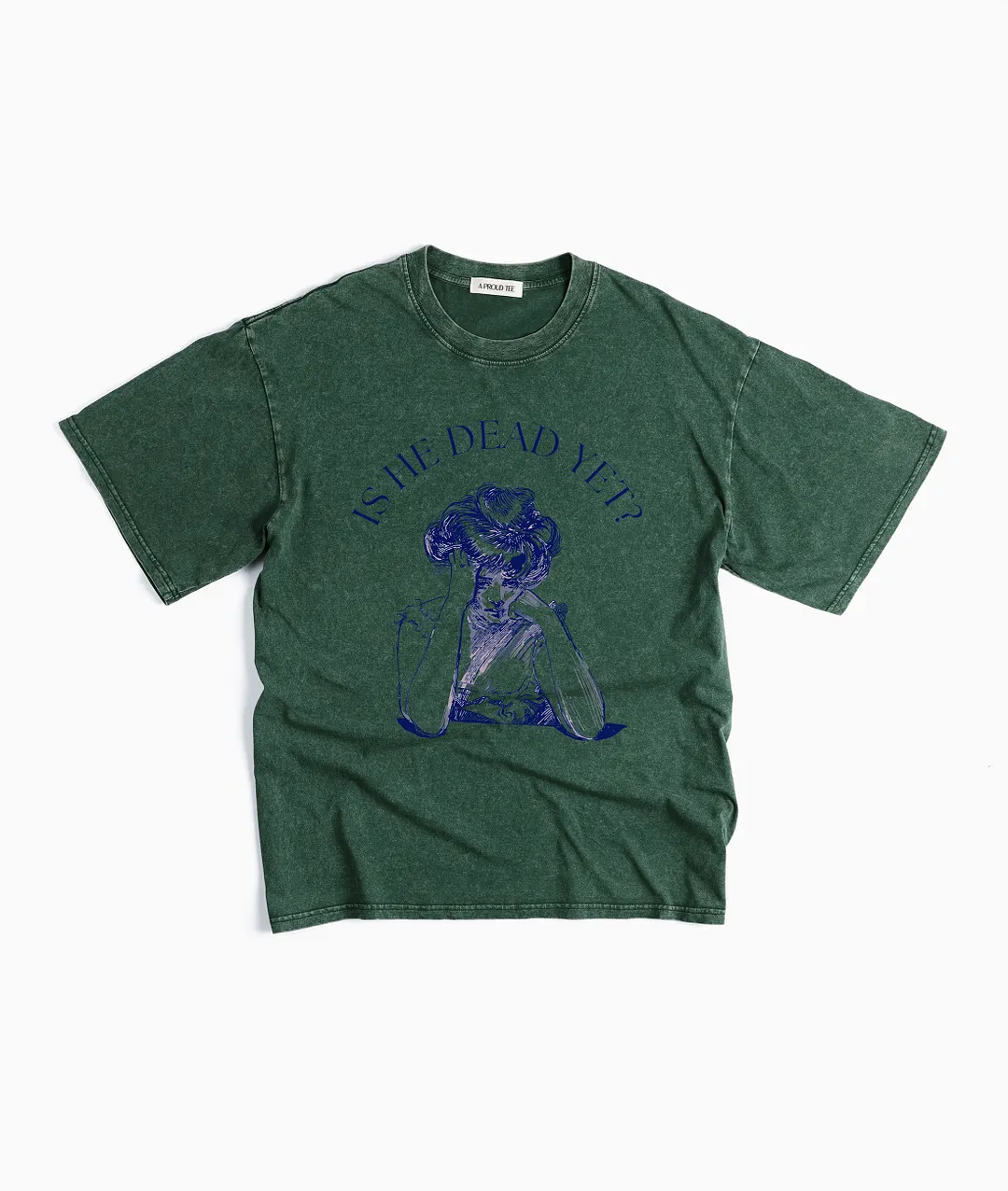 Is He Dead Yet Acid Wash T-shirt