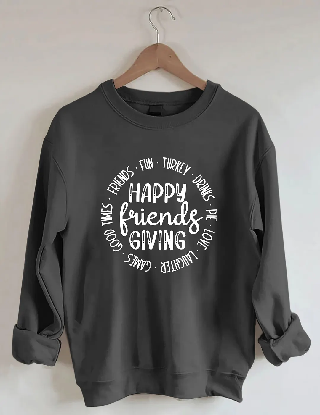 Happy Friends Giving Sweatshirt