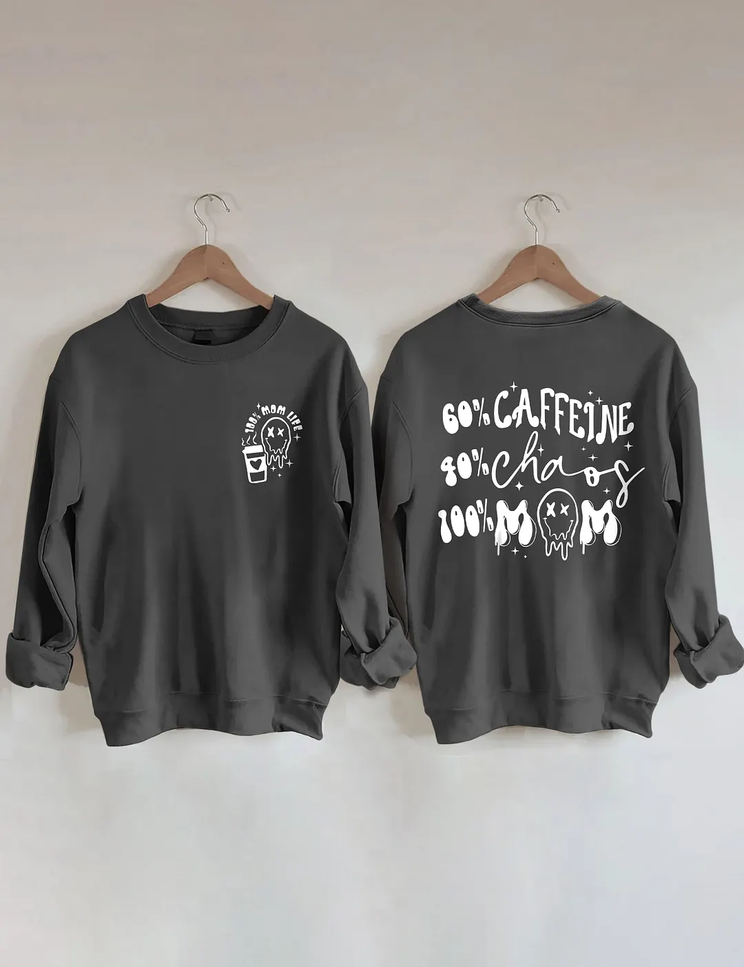 Caffeine And Chaos Mom Sweatshirt