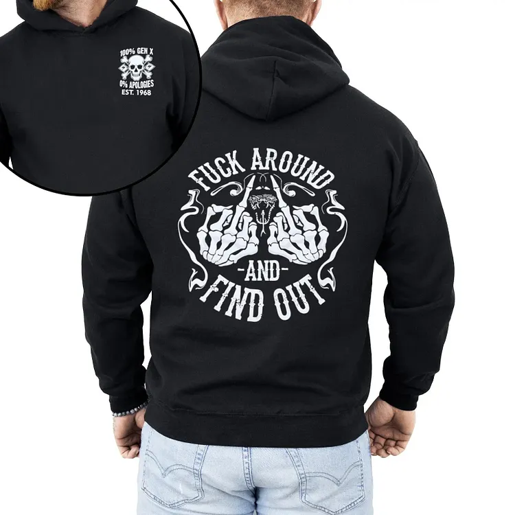 Custom Fuck Around & Find Out Sweatshirt