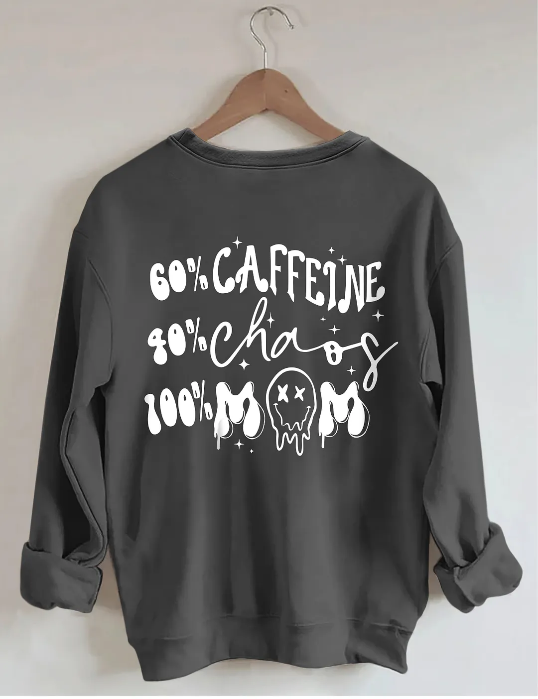 Caffeine And Chaos Mom Sweatshirt