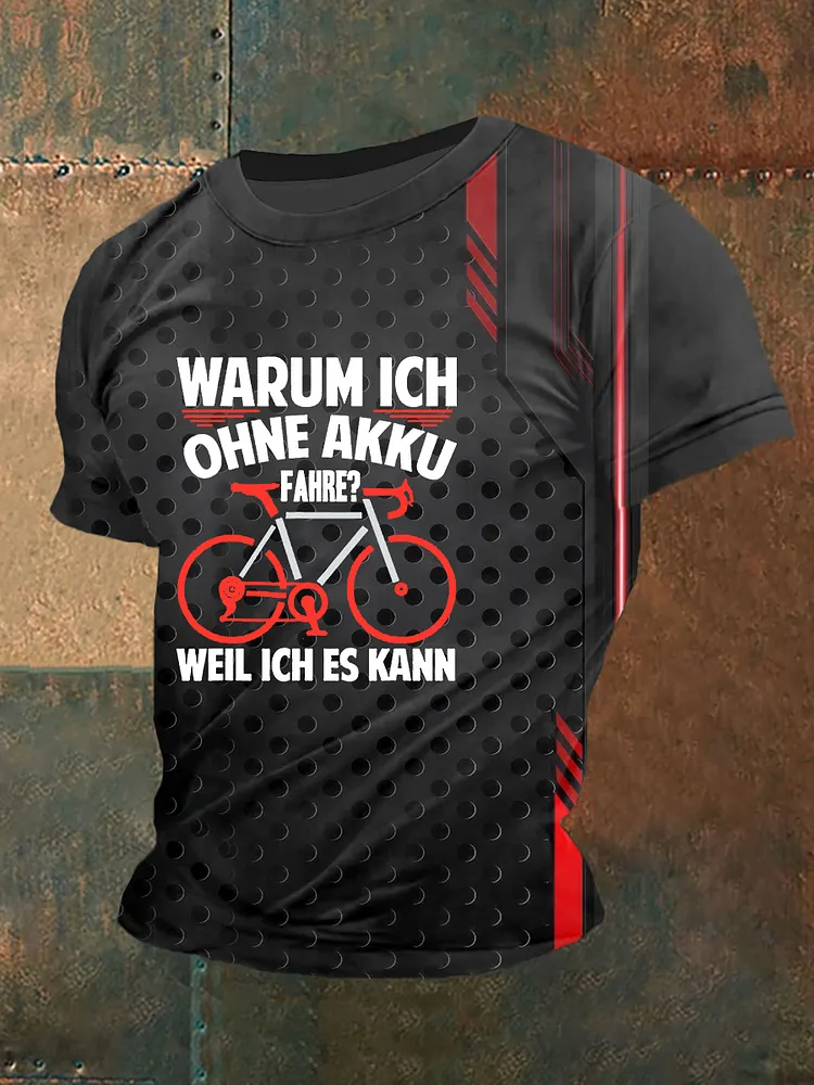 Herren Warum Ich Ohne Akku fahrre Weil Ich Es Kann T-Shirt mit kurzen &Auml;rmeln