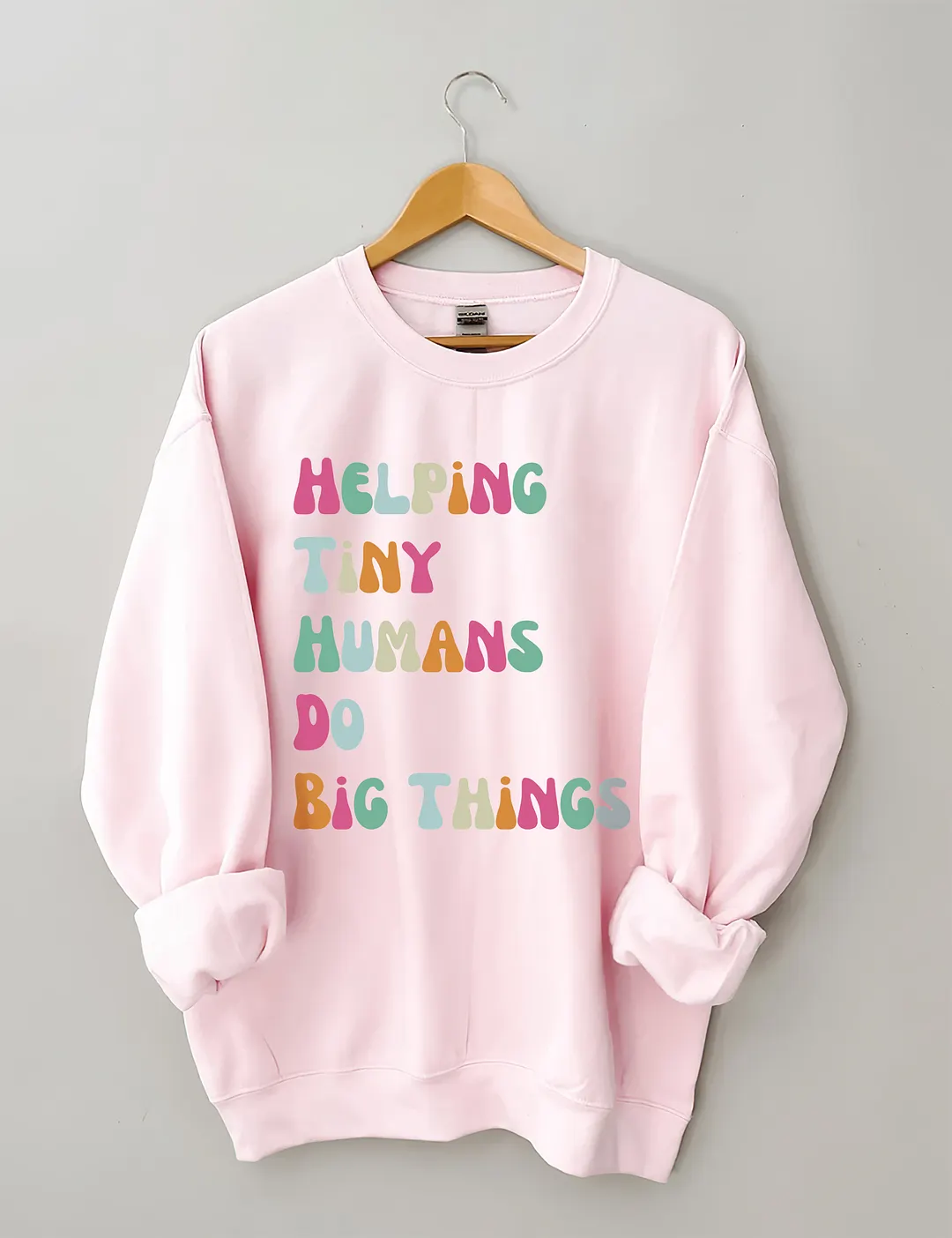 Helping Tiny Humans Do Big Things Sped Teacher Sweatshirt