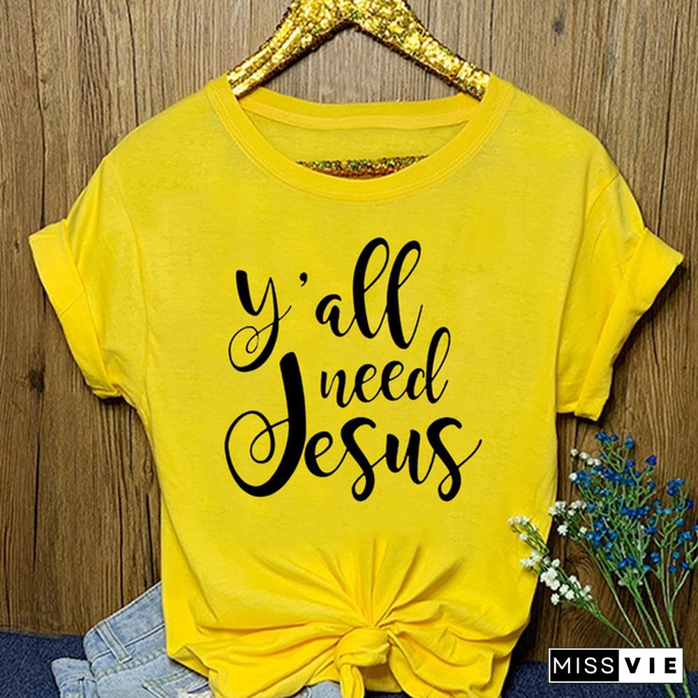 Y'all Need Jesus Shirt/ Christian Shirt/ Funny Tee/ Womens Tee/ Gift for Her/ Christian Shirt/ Christian Tee/ Religious Shirt