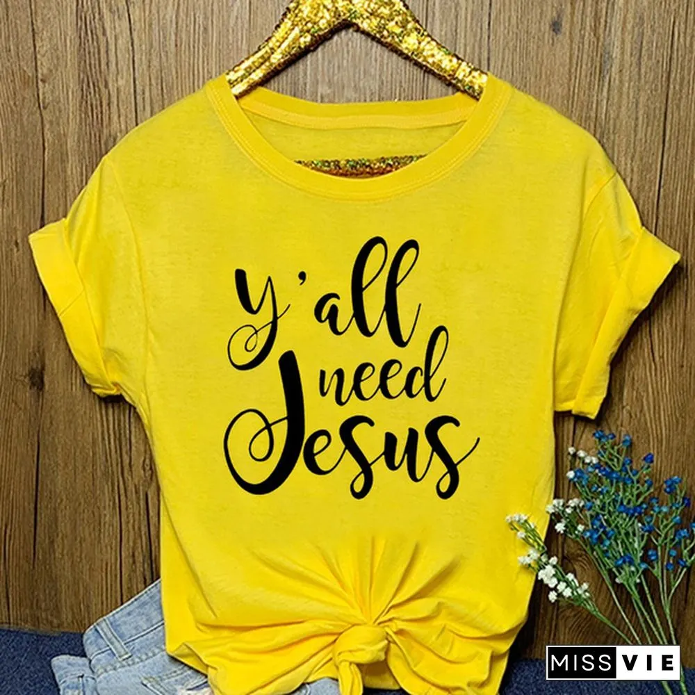 Y'all Need Jesus Shirt/ Christian Shirt/ Funny Tee/ Womens Tee/ Gift for Her/ Christian Shirt/ Christian Tee/ Religious Shirt