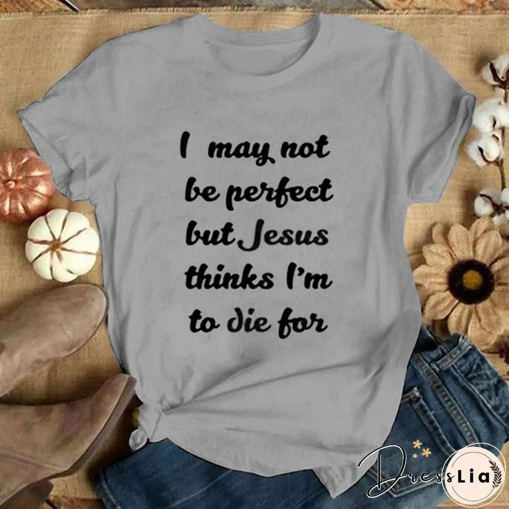 Jesus Thinks Im Good To Die For My Church My Faith Women's Black T-shirt