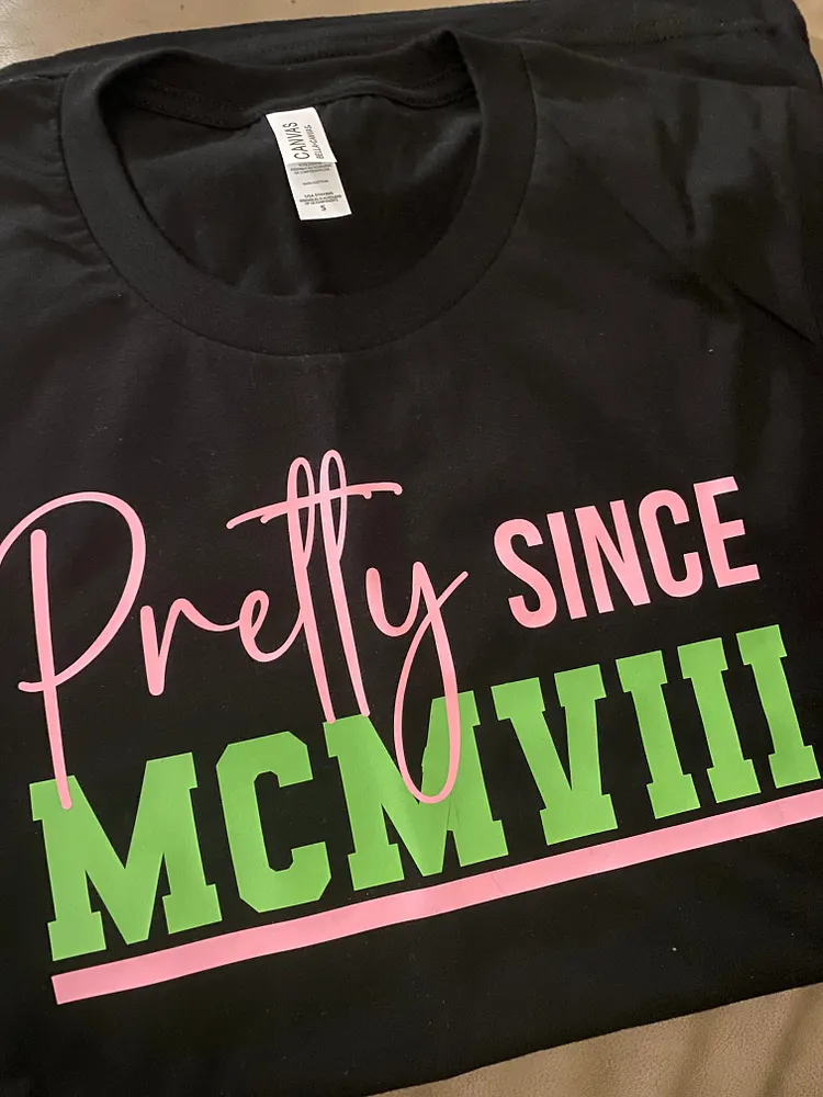 Pretty Since T-Shirt
